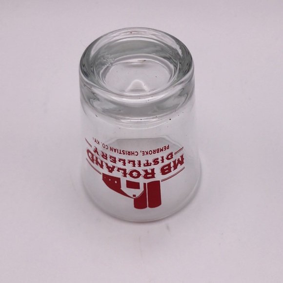 MB ROLAND DISTILLERY SHOT GLASS, PEMBROKE, CHRISTIAN CO. KENTUCKY - Picture 4 of 5